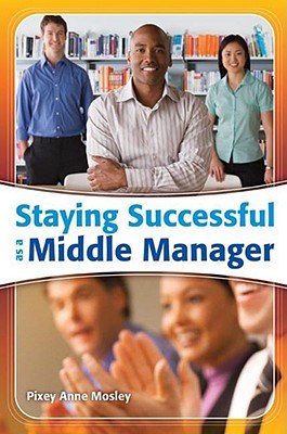 Staying Successful As a Middle Manager pdf epub mobi 电子书 下载