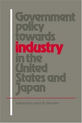 Government Policy Towards Industry in the United States and Japan pdf epub mobi 電子書 下載