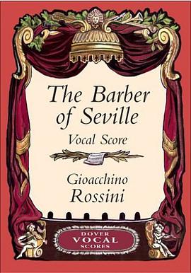 The Barber of Seville Vocal Score pdf epub mobi 电子书 下载