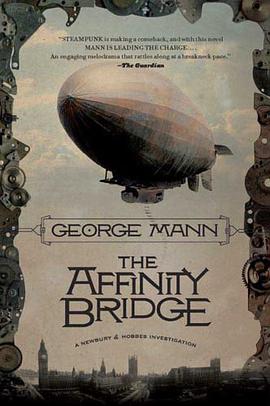 The Affinity Bridge (Newbury & Hobbes Investigation) pdf epub mobi 电子书 下载