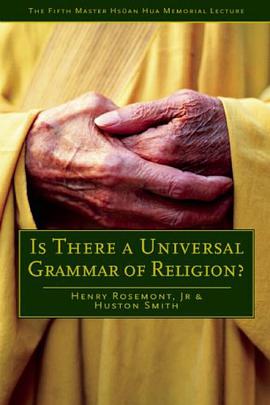 Is There a Universal Grammar of Religion? (Master Hsuan Hua Memorial Lecture) pdf epub mobi 电子书 下载
