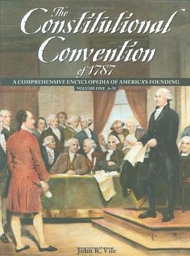 The Constitutional Convention of 1787 pdf epub mobi 电子书 下载