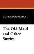 The Old Maid and Other Stories pdf epub mobi 电子书 下载