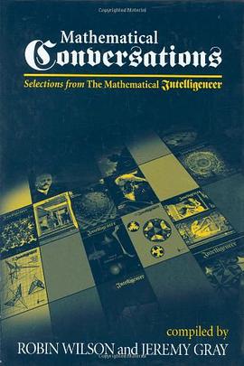Mathematical Conversations - Selections from The Mathematical Intelligencer pdf epub mobi 电子书 下载