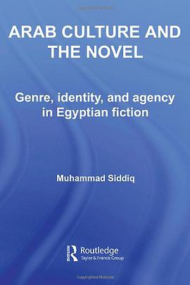 Arab Culture and the Novel pdf epub mobi 电子书 下载