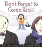 Don't Forget to Come Back! pdf epub mobi 电子书 下载