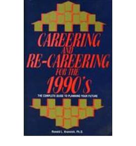 Careering and Re-careering for the 1990's pdf epub mobi 电子书 下载