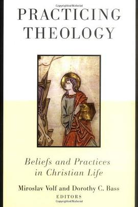 Practicing Theology pdf epub mobi 电子书 下载