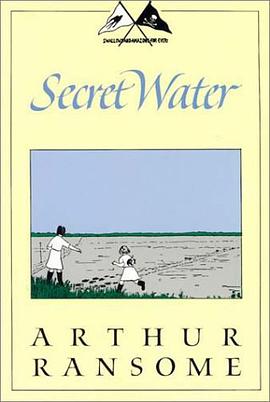 Secret Water (Swallows and Amazons, No 8) pdf epub mobi 电子书 下载