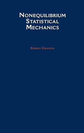 Nonequilibrium Statistical Mechanics pdf epub mobi 电子书 下载