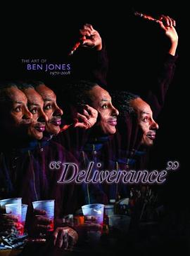 The Art of Ben Jones 1970-2008 "Deliverance" pdf epub mobi 电子书 下载