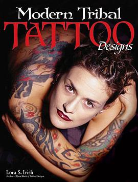 Modern Tribal Tattoo Designs pdf epub mobi 电子书 下载