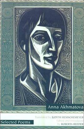 Selected Poems of Anna Akhmatova pdf epub mobi 电子书 下载