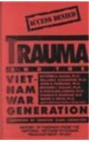 Trauma and the Vietnam War Generation pdf epub mobi 电子书 下载