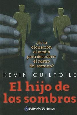 El Hijo De Las Sombras/ Cast of Shadows pdf epub mobi 电子书 下载