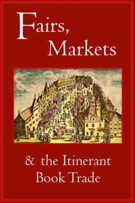 Fairs, Markets and the Itinerant Book Trade pdf epub mobi 电子书 下载