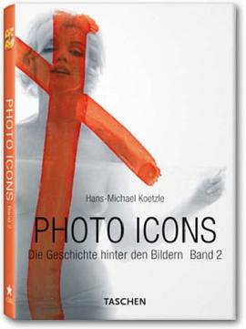 Photo Icons II (Icon (Taschen)) (v. 2) pdf epub mobi 电子书 下载
