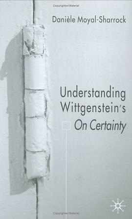 Understanding Wittgenstein's "On Certainty" pdf epub mobi 电子书 下载