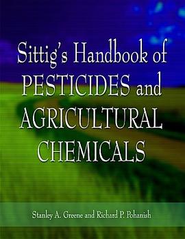 Sittig's Handbook of Pesticides and Agricultural Chemicals pdf epub mobi 电子书 下载