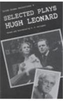 Selected Plays of Hugh Leonard (Irish Drama Selections, Vol 9) pdf epub mobi 电子书 下载