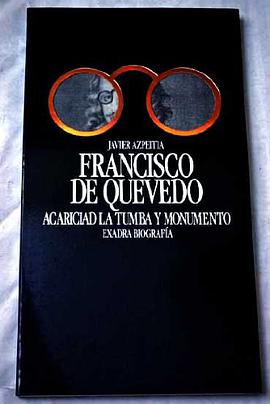 Francisco de Quevedo pdf epub mobi 电子书 下载