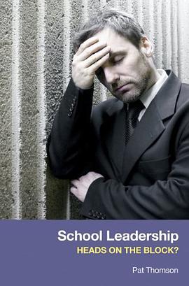 School Leadership - Heads on the Block? pdf epub mobi 电子书 下载