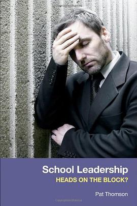 School Leadership - Heads on the Block? pdf epub mobi 电子书 下载