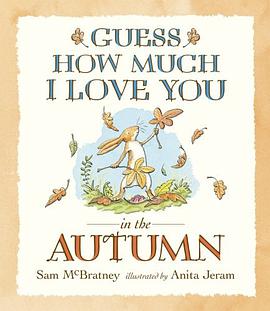 Guess How Much I Love You in the Autumn pdf epub mobi 电子书 下载