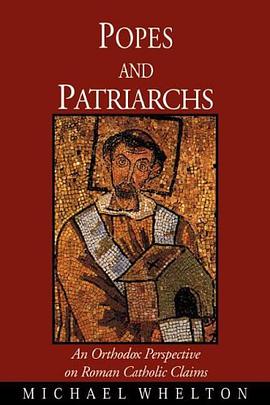 Popes and Patriarchs pdf epub mobi 电子书 下载