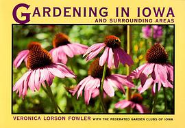 Gardening in Iowa and Surrounding Areas pdf epub mobi 电子书 下载