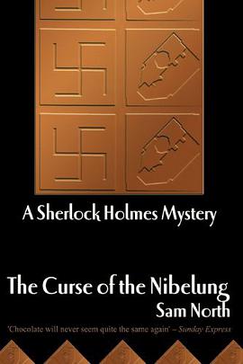 The Curse of the Nibelung - A Sherlock Holmes Mystery pdf epub mobi 电子书 下载