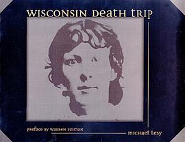 Wisconsin Death Trip (Wisconsin) pdf epub mobi 电子书 下载