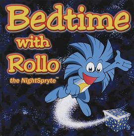 Bedtime with Rollo the Nightspryte pdf epub mobi 电子书 下载