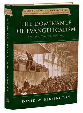 The Dominance of Evangelicalism pdf epub mobi 电子书 下载