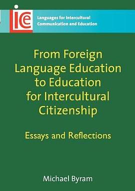 From Foreign Language Education to Education for Intercultural Citizenship pdf epub mobi 电子书 下载