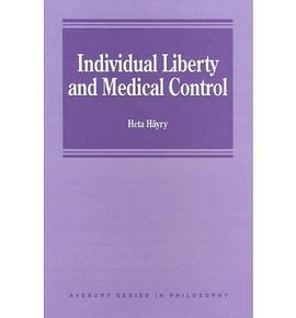 Individual Liberty and Medical Control pdf epub mobi 下载