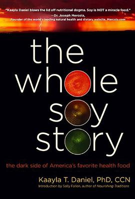 The Whole Soy Story pdf epub mobi 电子书 下载