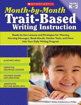 Month-by-Month Trait-Based Writing Instruction pdf epub mobi 电子书 下载