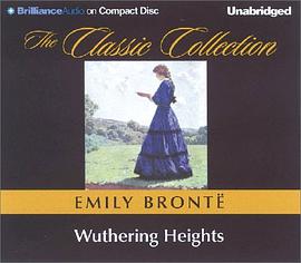 Wuthering Heights (The Classic Collection)