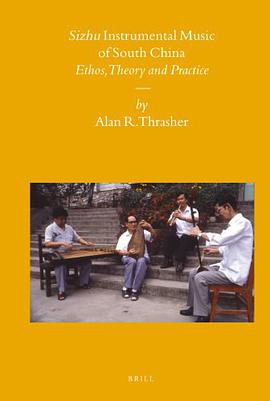 Sizhu Instrumental Music of South China pdf epub mobi 下载