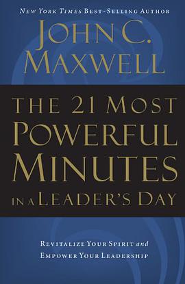 The 21 Most Powerful Minutes in a Leader's Day pdf epub mobi 電子書 下載