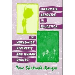 Linguistic Genocide in Education - or Worldwide Diversity and Human Rights? pdf epub mobi 电子书 下载