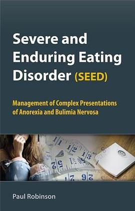 Severe and Enduring Eating Disorder pdf epub mobi 电子书 下载