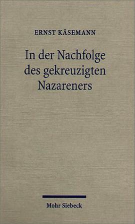 In der Nachfolge des gekreuzigten Nazareners pdf epub mobi 电子书 下载
