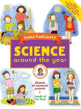 Janice VanCleave's Science Around the Year pdf epub mobi 电子书 下载