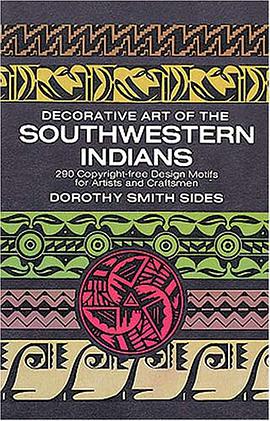 Decorative Art of the Southwestern Indians pdf epub mobi 电子书 下载
