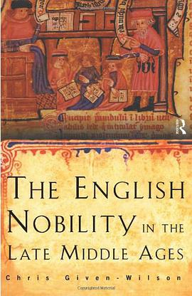 The English Nobility in the Late Middle Ages pdf epub mobi 电子书 下载