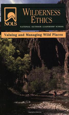 NOLS Wilderness Ethics