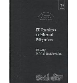 EU Committees As Influential Policy Makers pdf epub mobi 电子书 下载