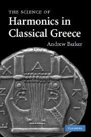 The Science of Harmonics in Classical Greece pdf epub mobi 电子书 下载